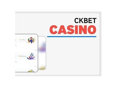Explore the Exciting World of CKBet Casino: Games, Bonuses, and Strategies for Success