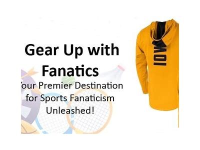 Fanatics UK: Your Ultimate Destination for Sports Merchandise and Fan Gear